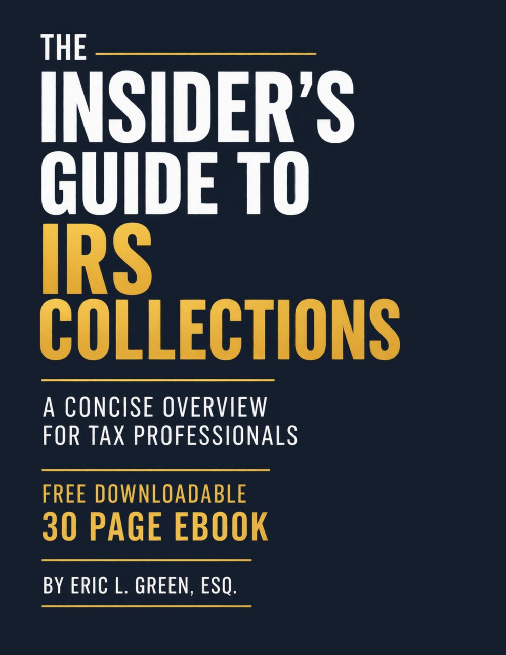Cover of The Insider's Guide to IRS Collections
