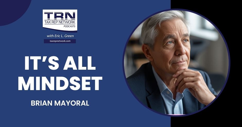 It’s All Mindset With Brian Mayoral
